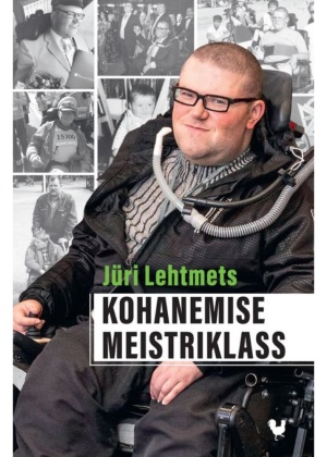 Jüri Lehtmets "Kohanemise meistriklass"