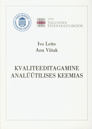 KVALITEEDITAGAMINE ANALÜÜTILISES KEEMIAS