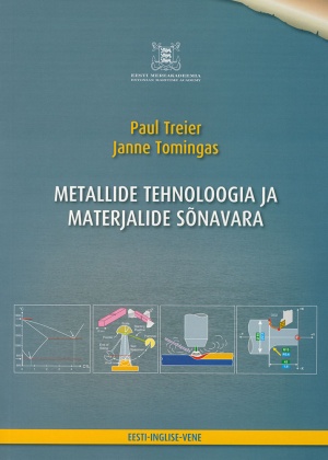 METALLIDE TEHNOLOOGIA JA MATERJALIDE SÕNAVARA