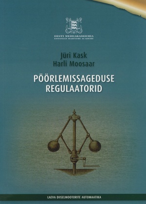 PÖÖRLEMISSAGEDUSE REGULAATORID. LAEVA DIISELMOOTORITE AUTOMAATIKA